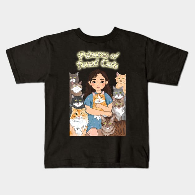 Princess of Feral Cats Kids T-Shirt by Cheeky BB